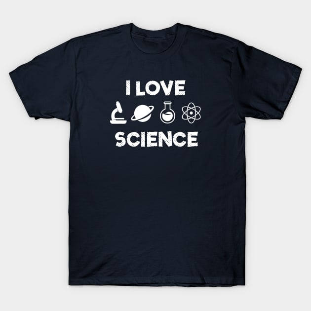 I Love Science Minimal Design T-Shirt by happinessinatee